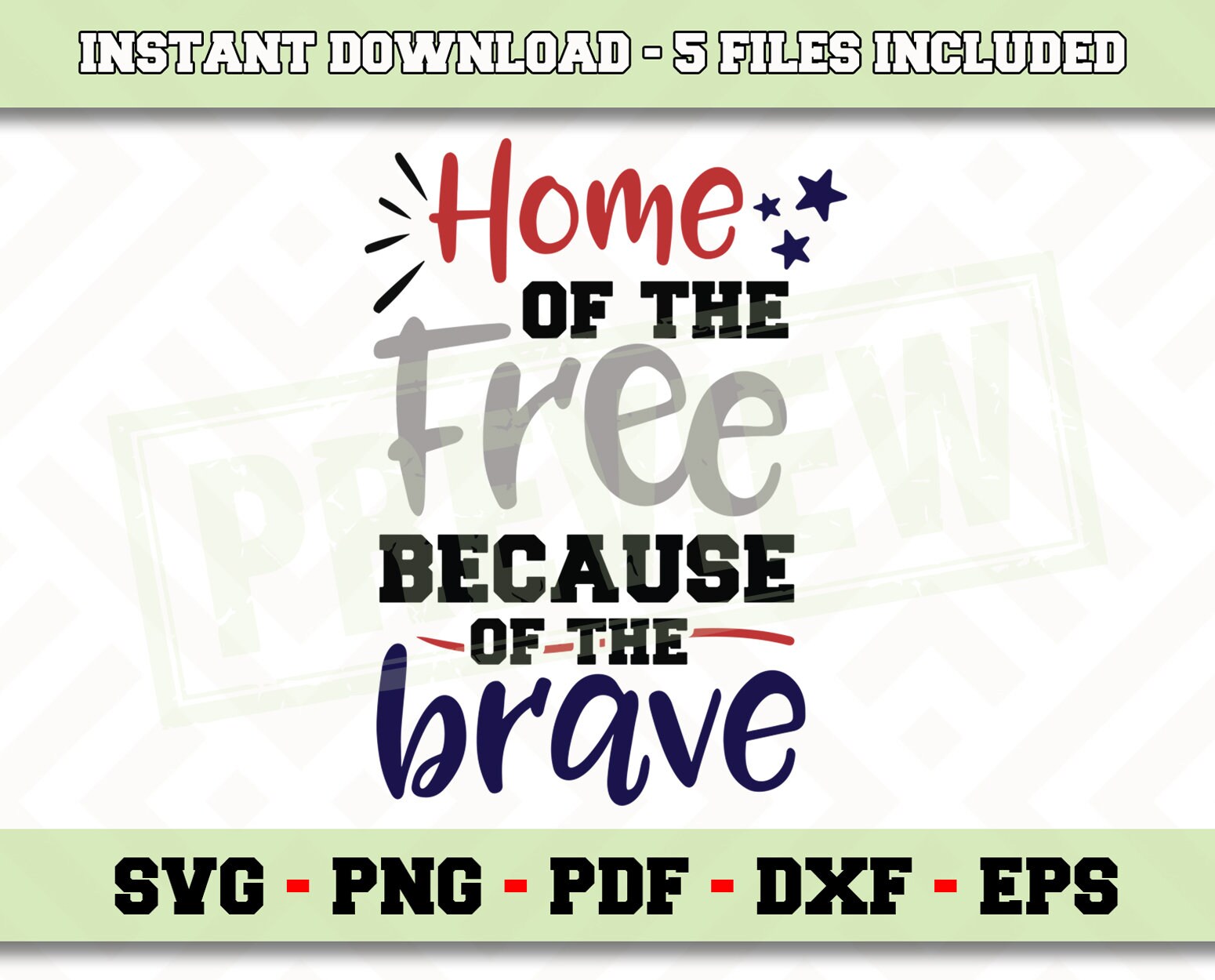 Home of the free because of the brave SVG File Instant | Etsy