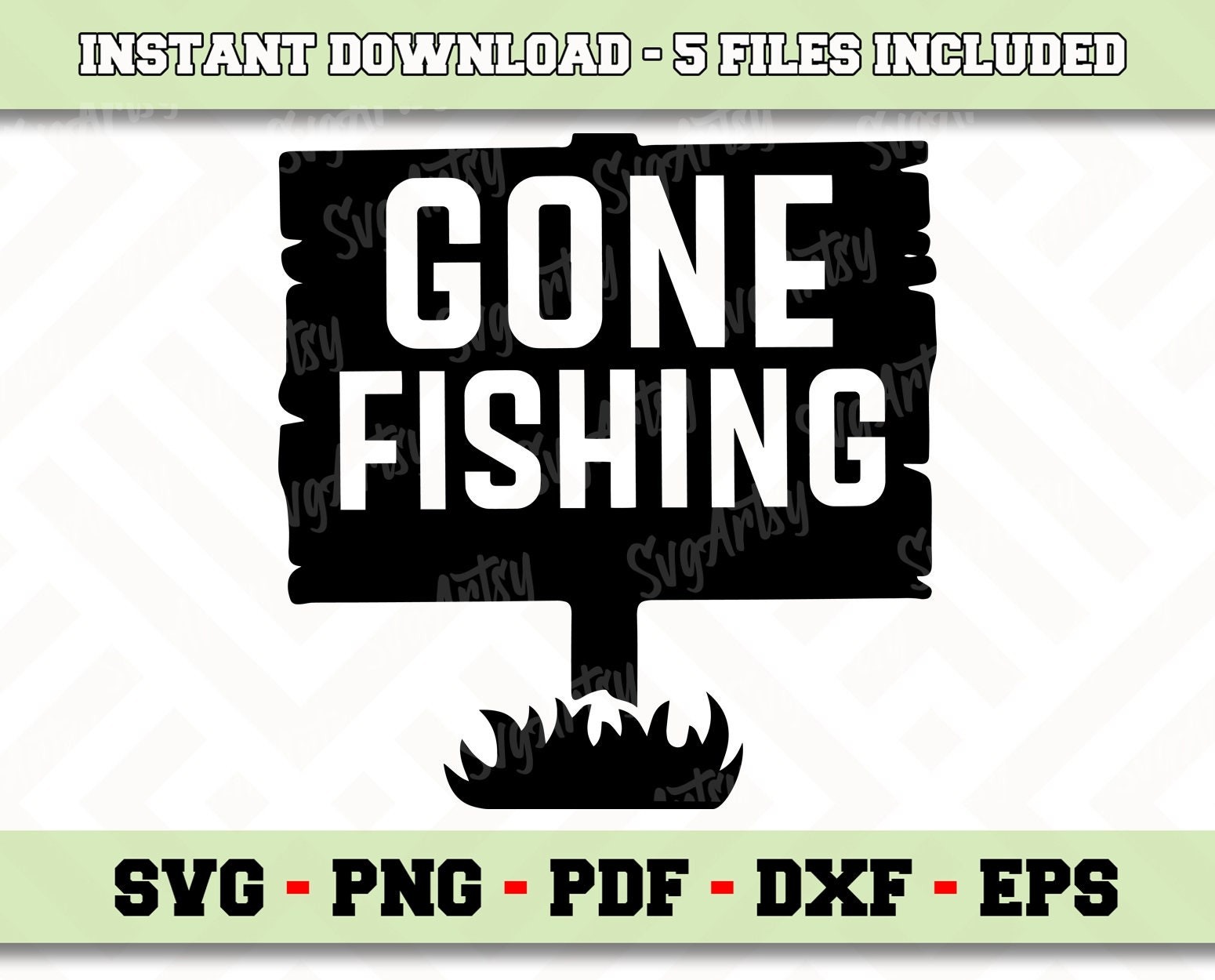 Download Gone Fishing Svg File Instant Download Fishing Svg Png Pdf Eps Etsy