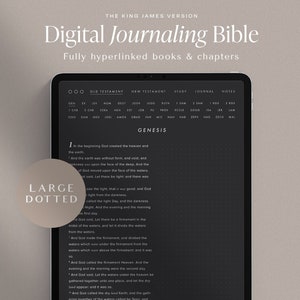 May include: A digital journaling Bible with a dark gray background and white text. The Bible is open to the book of Genesis, chapter 1, verses 1-10. The text is fully hyperlinked, allowing users to easily navigate between books and chapters. The Bible is displayed on a tablet with a large dotted circle in the lower left corner.