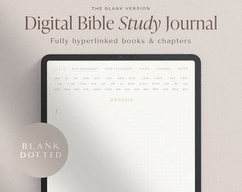 May include: A digital Bible study journal with a white background and black text. The journal is displayed on a tablet with a black frame. The text on the journal reads "Digital Bible Study Journal" and "Fully hyperlinked books & chapters". The journal has tabs for "Old Testament", "New Testament", "Study", "Journal", and "Notes".