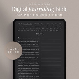 May include: A digital journaling Bible on a tablet, featuring the King James Version. The screen displays the text of Genesis with large ruled lines for note-taking. The text "Digital Journaling Bible" and "Fully hyperlinked books & chapters" are visible.