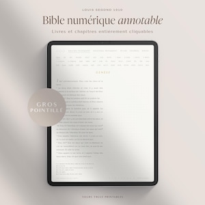 May include: A digital tablet displaying a Louis Segond 1910 Bible with clickable books and chapters. The screen shows the text of Genesis on a dotted grid background. A circular overlay on the left side contains the text GROS POINTILLE.