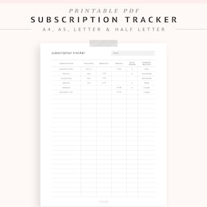 May include: A printable subscription tracker with columns for subscription name, due date, monthly cost, annual cost, auto renew, and payment method. The tracker is designed for use with A4, A5, Letter, and Half Letter paper sizes.