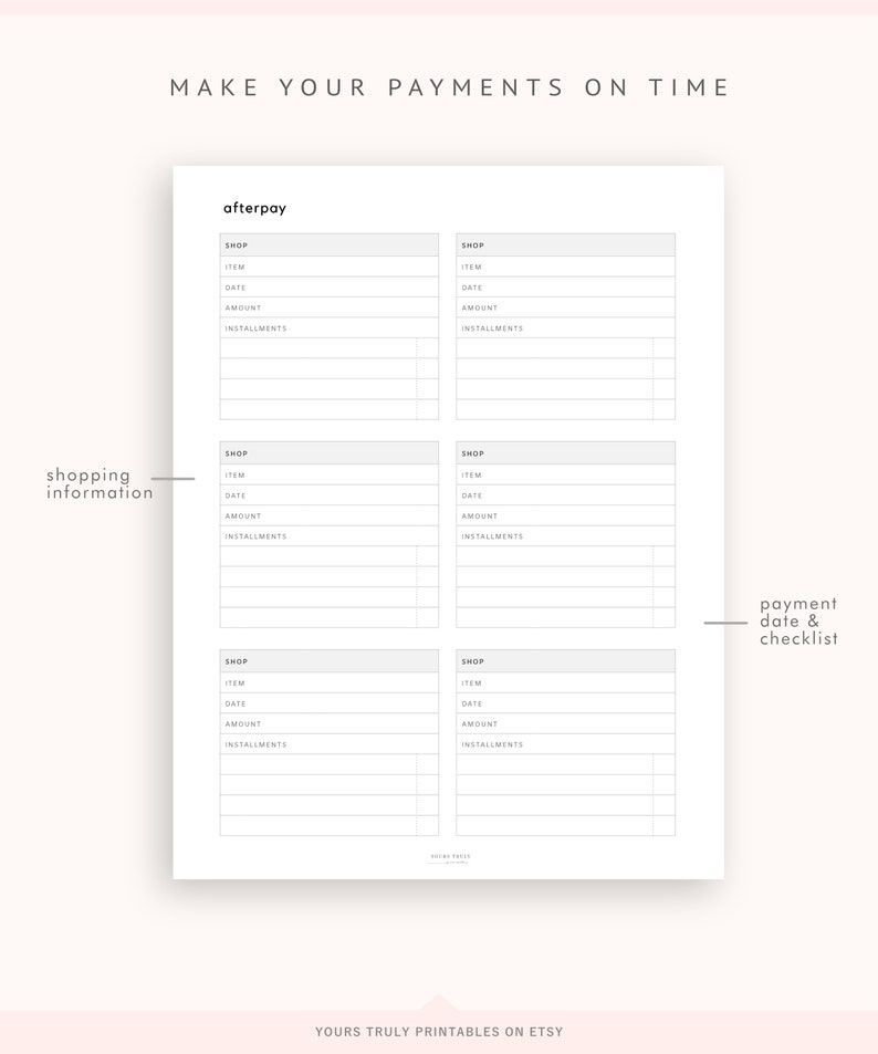 May include: Printable checklist for tracking payments and installments for online purchases. The checklist includes sections for "afterpay", "shopping information", and "payment date & checklist".