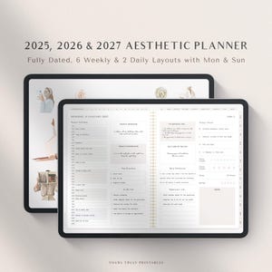 May include: A digital planner on a tablet screen with the text "2025, 2026 & 2027 AESTHETIC PLANNER" and "Fully Dated, 6 Weekly & 2 Daily Layouts with Mon & Sun". The planner has a light beige background with a light brown border. The planner is open to a page with the date "MONDAY, 11 JANUARY 2027".