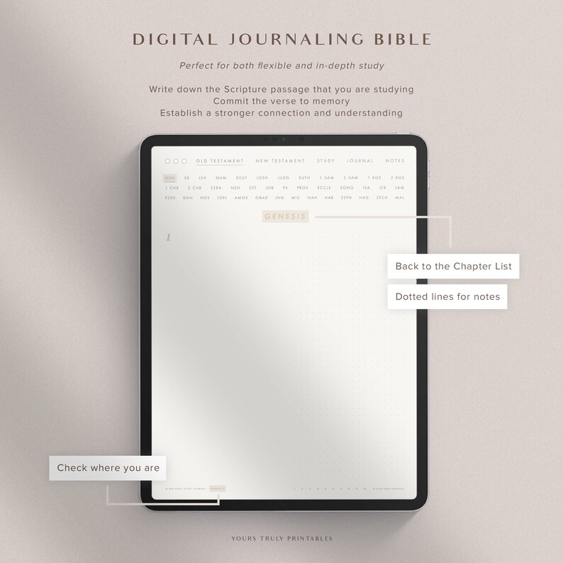 Pu&ograve; includere: Un modello di Bibbia digitale per la scrittura di un diario con uno sfondo marrone chiaro e uno schermo di tablet bianco. Lo schermo del tablet mostra un sommario per l'Antico e il Nuovo Testamento, una sezione per le note e una sezione per la scrittura di un diario. Il testo "GENESIS" &egrave; evidenziato in un riquadro marrone chiaro. Il testo "Check where you are" &egrave; nella parte inferiore dello schermo. I testi "Back to the Chapter List" e "Dotted lines for notes" sono in riquadri marroni chiari nella parte superiore destra dello schermo.