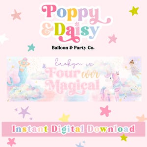 Op de afbeelding: Een rechthoekige digitale banner met de tekst Poppy & Daisy Balloon & Party Co. en Laekyn is Four ever Magical. Het ontwerp bevat een zeemeermin, een eenhoorn en een fee omringd door pastelkleurige wolken, sterren en vlinders.