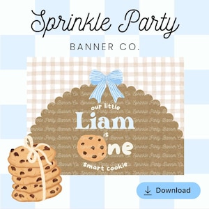 以下が含まれることがあります： 「Sprinkle Party」と「BANNER CO.」の文字が黒い筆記体で書かれたパーティーバナー。水色のリボン、名前「Liam」、そして「is one」と「smart cookie」の文字が特徴です。クッキーの山が左側にあります。
