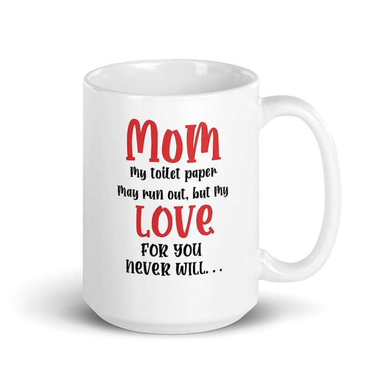 Funny Mothers Day Mug Pandemic Funny Gift Toilet Paper Gift image 0
