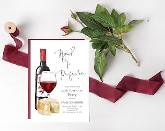 Aged to Perfection Invitation, 30th birthday party invitation, Wine and Cheese Party Invitation, 40th birthday party invite, e416