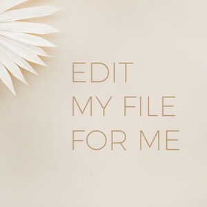 Edit my file for me