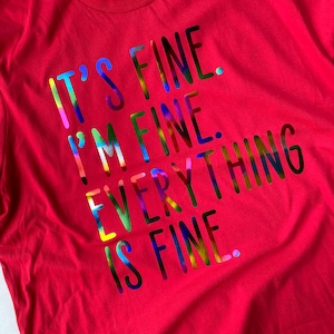 Everything is Fine