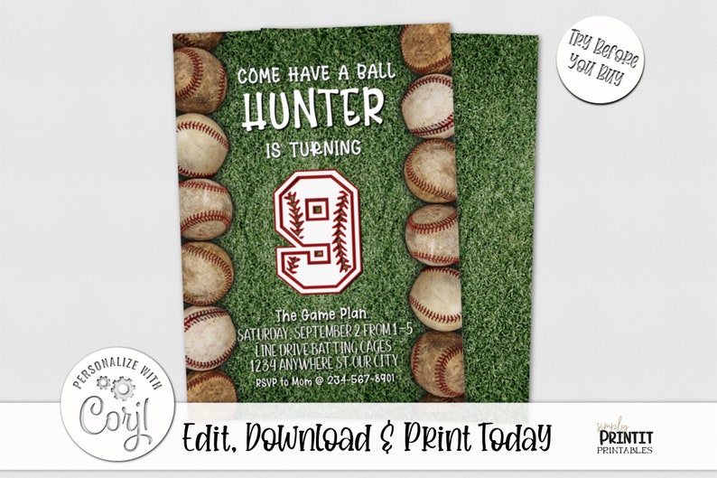 May include: Baseball-themed birthday party invitation with a green grass background. The invitation says "Come have a ball Hunter is turning 9". The invitation also includes a red and white baseball number 9.