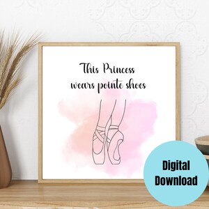 Ballet Dance Wall Art; Gift for Dancer; Studio Wall Art; Printable Wall Art Dancer