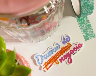 Dueña de Negocio | | weatherproof sticker | Mujer empoderada | Mujer de Negocio