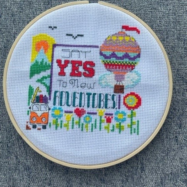 Finished Cross Stitch - Say Yes to New Adventures