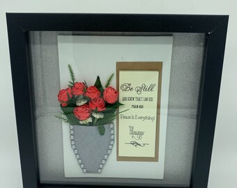 Be Still and Know I Am God  Paper Flower Red Roses Shadow Box