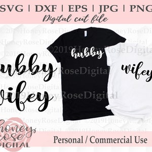 Hubby Wifey svg, newlywed svg, just married svg, mr and mrs svg, honeymoon couple svg, Cricut Cut Print file, Instant DIGITAL download