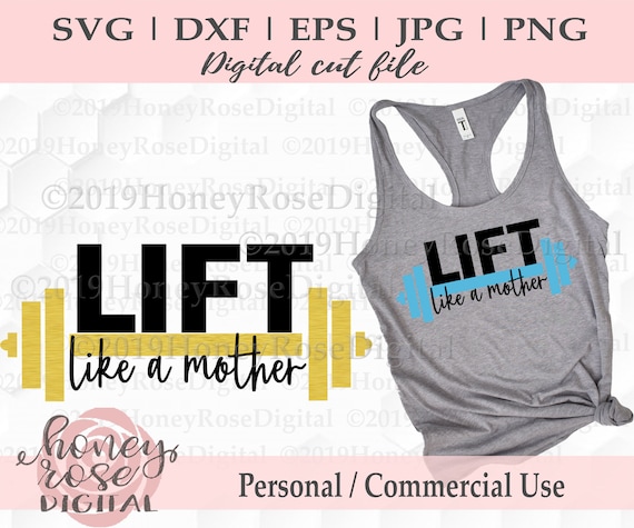 Download Lift Like A Mother Svg Mom Fitness Svg Weightlifting Svg Etsy