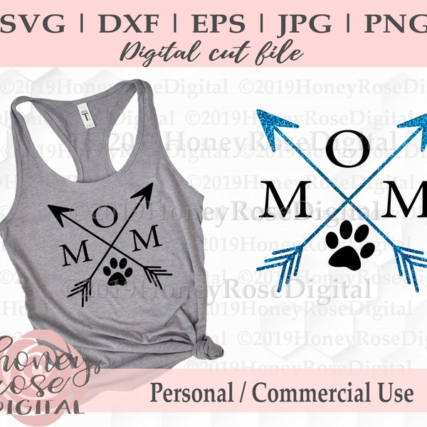 Dog mom paw print arrow svg, dog mom mama, animal adoption svg, dog cat mom cut file, Cricut Silhouette, Cut Print, Instant DIGITAL download