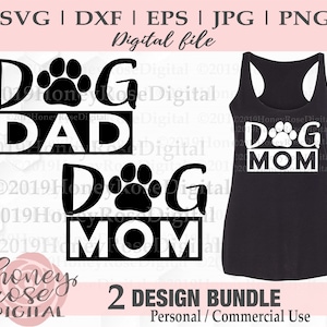 Dog Mom Dad Bundle set svg, dog svg bundle, paw print svg, dog mama daddy gift, Cricut Silhouette Cut Print file, Instant DIGITAL download