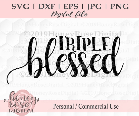Triple Blessed Layered Svg Mom of Three Expecting Triplets - Etsy