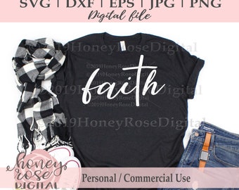 Faith cross svg, Christian cut file, Faith svg, Cross svg, Motivational Gifts, Cricut Silhouette Cut Print Design, Instant DIGITAL download