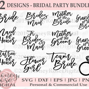 Large Bridal Party SVG Bundle, Engagement ring svg, Wedding Party svg, Bride svg, Team Bride, Cricut Silhouette, Instant DIGITAL download