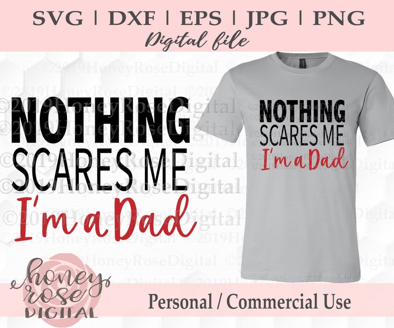 Download Nothing Scares Me I'm a Dad Layered svg funny dad svg | Etsy