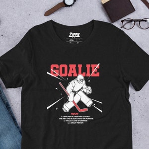 Goalie Definition Shirt, Hockey Goalie Shirt, Gift For Goalie, Ice Hockey Shirt, Ice Hockey Goalie, Hockey Player, Hockey Graphic Tee