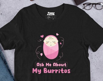 Fragen Sie mich nach meinen Burritos Lustiges Picu Krankenschwester Shirt Kinder Krankenschwester Shirt Geschenk für Picu Krankenschwester Kinder Icu Krankenschwester Intensivpflege Krankenschwester