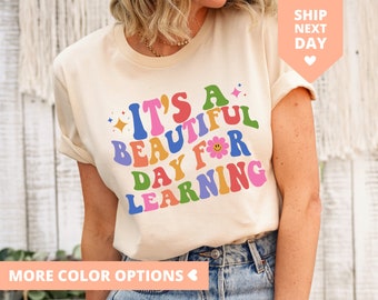 C&#39;est une belle journée pour enseignant, t-shirt rétro pour enseignant de maternelle pour la rentrée, cadeau premier jour d&#39;apprentissage pour enseignant, t-shirt