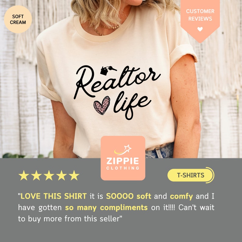 May include: A white t-shirt with the text "Realtor life" in black lettering. A pink heart with a leopard print design is above the word "life". The shirt is being worn by a person. The text "LOVE THIS SHIRT it is SO000 soft and comfy and I have gotten so many compliments on it!!!! Can't wait to buy more from this seller" is below the image.