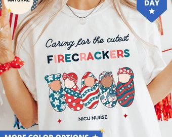 4th Of July NICU Nurse Shirt NICU TShirt July 4th Patriotic Mother Baby Nurse T Shirt American Independence Neonatal Nurse Tee NICU Crew