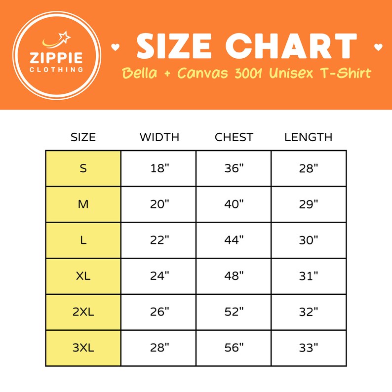 May include: Size chart for Bella + Canvas 3001 Unisex T-Shirt, showing measurements in inches for width, chest, and length for sizes S, M, L, XL, 2XL, and 3XL.