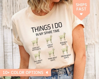Camisa de cabra para mujeres, Lindo regalo para amantes de la cabra, camisa de amante de la cabra para mamá cabra, Cosas que hago en mi tiempo libre Camiseta, Divertido animal de granja TShirt
