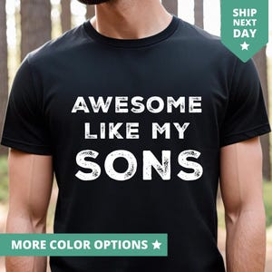 Impressionnant comme la chemise de mon fils, t-shirt drôle pour homme, cadeau de fête des pères de fils t-shirt cadeau de fils à papa, t-shirt papa et fils
