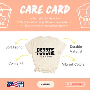 May include: A white t-shirt with black text that reads "Future Mrs. JOHNSON". The shirt is made of a soft fabric and has a comfortable fit. The image also includes a care card with instructions for washing and drying the shirt.