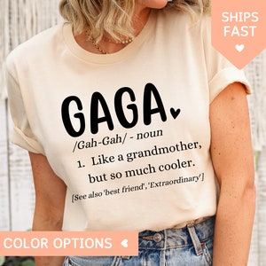 Gaga Shirt for Mother&#39;s Day, Cute Gaga TShirt for Grandma, Gaga Definition Tee for Grandmother, Birthday Gift for Grandma, New Grandma Gift