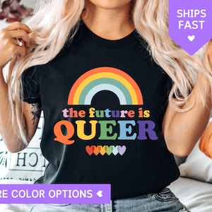 The Future Is Queer Shirt, Queer Pride TShirt, LGBTQ Regenbogen Gleichstellung T-Shirt, Lesbian Pride T-Shirt Geschenke für Frauen, Gay Pride Unisex T-Shirt