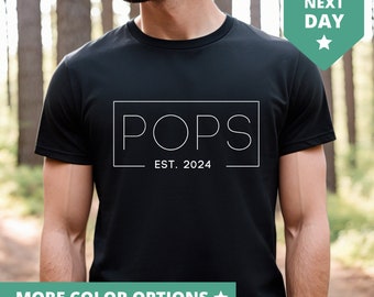 Pops Est 2024 T-Shirt for Men, Funny Shirt Men, Personalized Gift for Pops, Fathers Day Gift, New Pops TShirt, Anniversary Gift, Newborn Tee