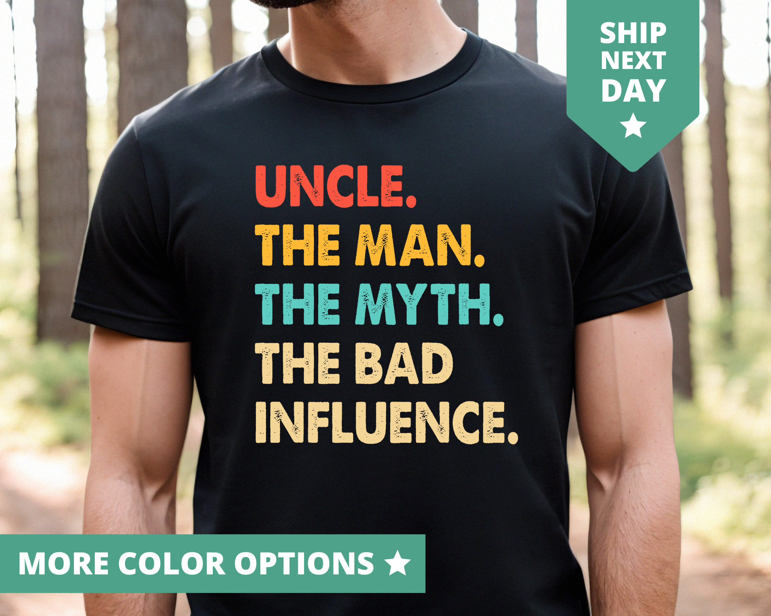 Uncle The Man The Myth The Bad Influence Shirt for Uncle, Funny Uncle T Shirt for Fathers Day, Funny Favorite Uncle TShirt for Birthday Gift