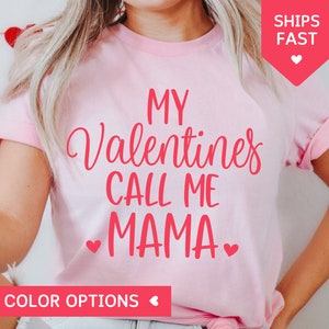Koszulka walentynkowa dla mamy, koszulka My Valentines Call Me Mama, słodka koszulka dla mamy na walentynki, koszulka walentynkowa, prezent dla mamy dla kobiet