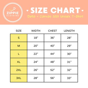 May include: Size chart for Bella + Canvas 3001 Unisex T-Shirt, showing measurements in inches for width, chest, and length for sizes S, M, L, XL, 2XL, and 3XL.
