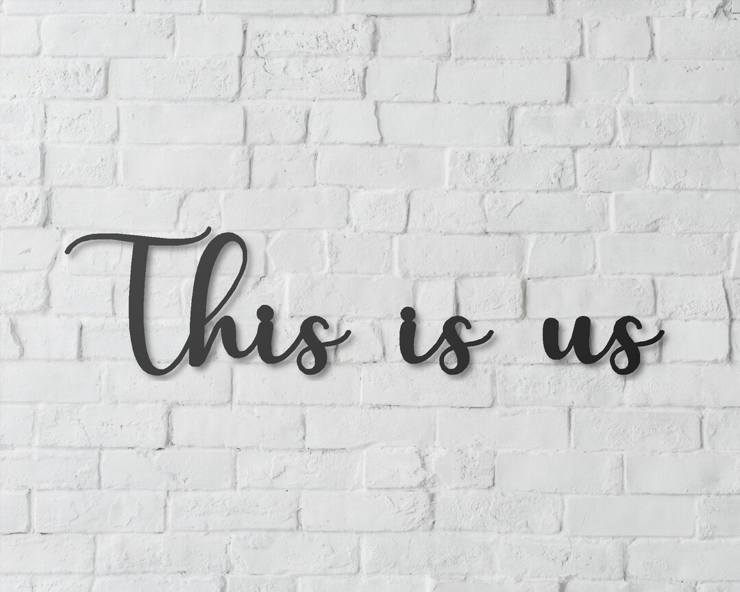 This is Us Metal Wall Decor, This is Us Word Sign, Bedroom Sign, Mantel