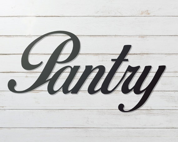 Pantry Sign Metal Word Sign Pantry Room Decor Kitchen Decor Etsy