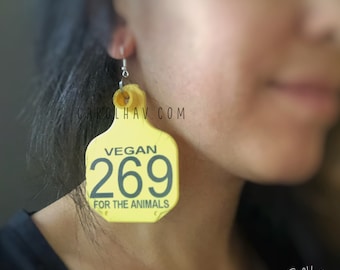 Vegan earring 269, Statement Tag Earring Vegan 269 for the Animals, Jumbo Cow Ear Tag Calg