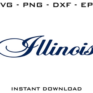 Illinois SVG - Illinois cut files - Illinois Cricut - Illinois Silhouette - Illinois téléchargement numérique