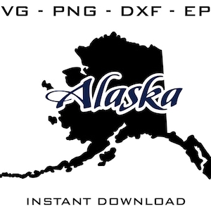 Alaska SVG - Alaska cut files - Alaska Cricut - Alaska Silhouette - Alaska digital download