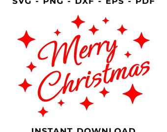 Christmas merry script svg, sparkle stars cut file, cricut silhouette, png dxf eps pdf